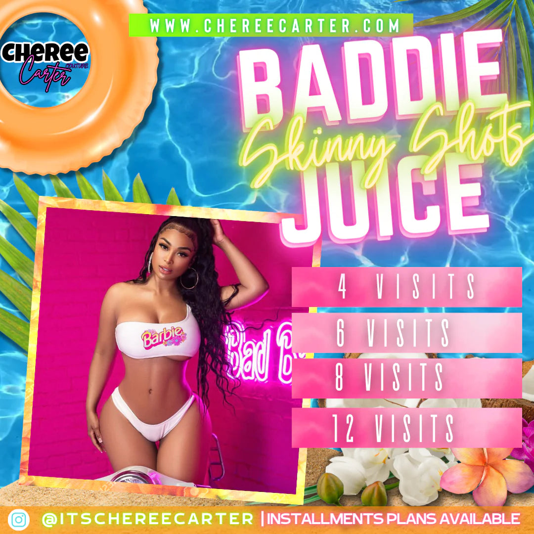 Baddie Juice Skinny Shot Injections