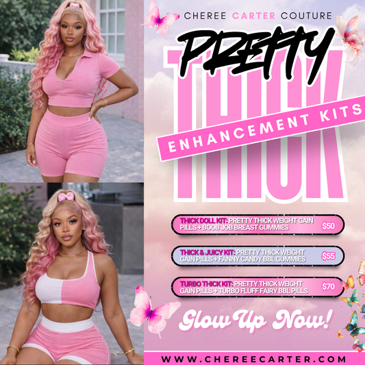 Pretty Thick Enhancement Kits