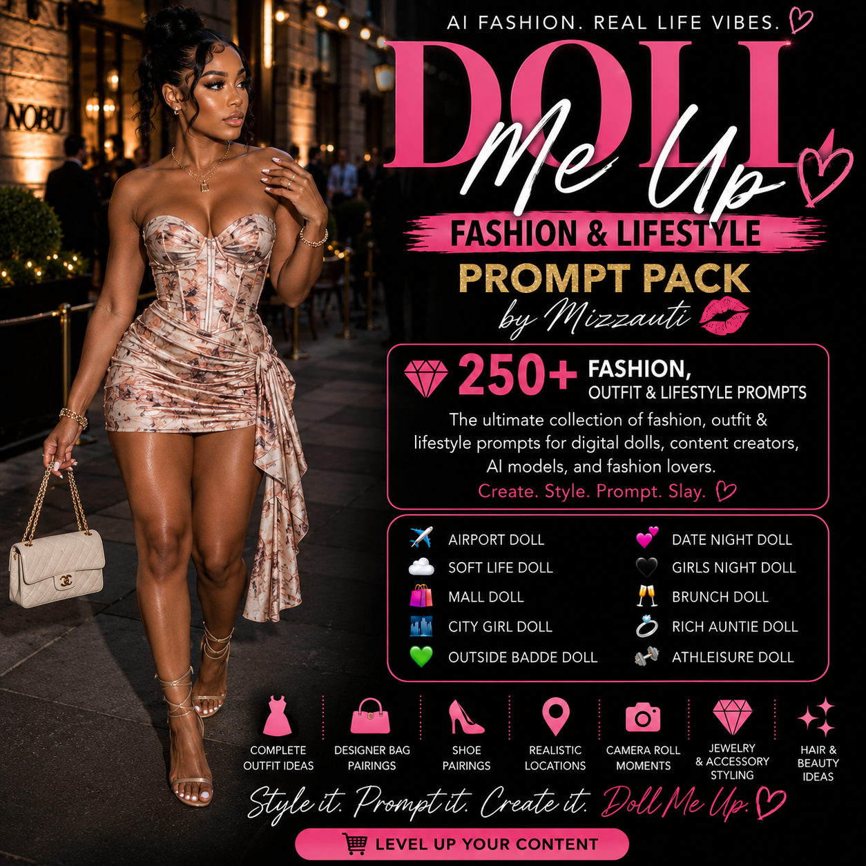 The Doll Me Up Outfit & Scene Prompt Pack